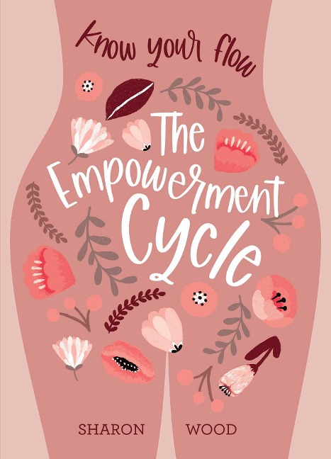 Empowerment Cycle - Sharon Wood