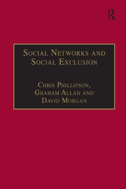 Social Networks and Social Exclusion - Graham Allan