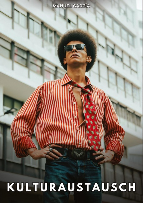 Kulturaustausch - Manuel García