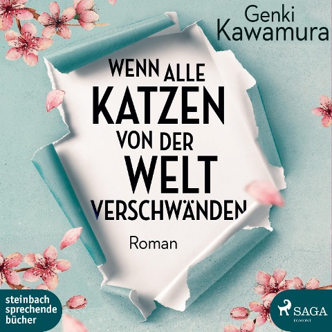 Wenn alle Katzen von der Welt verschwänden (Ungekürzt) - Genki Kawamura