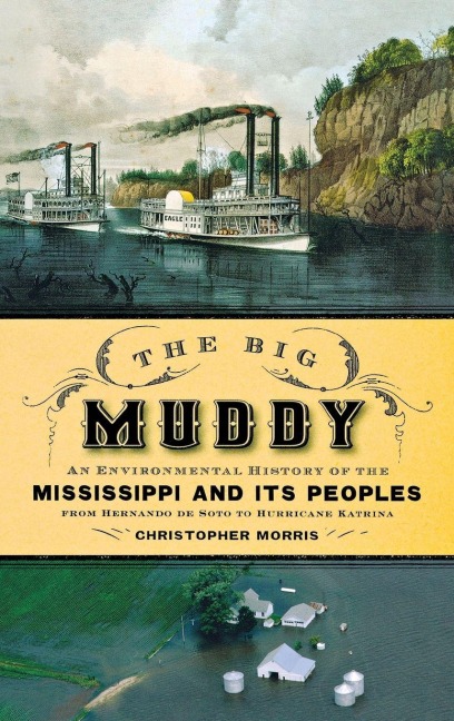 Big Muddy - Christopher Morris