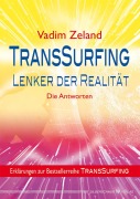 Cover-Bild zum Titel 'TransSurfing - Lenker der Realität' von 'Vadim Zeland'
