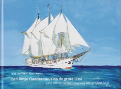 Een lüttje Fladdermuus op de grote Lissi - Ines Draschba