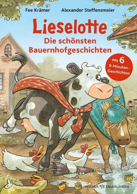 Lieselotte -  Die schönsten Bauernhofgeschichten - Alexander Steffensmeier