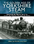 Cover-Bild zum Titel 'Golden Age of Yorkshire Steam and Beyond' von ''