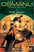 Sorularla Osmanli Imparatorlugu 1 - Erhan Afyoncu