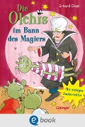 Cover-Bild zum Titel 'Die Olchis im Bann des Magiers' von 'Erhard Dietl'