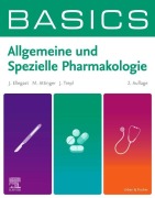 Cover-Bild zum Titel 'BASICS Allgemeine und Spezielle Pharmakologie' von 'Jana Ellegast, Martin Attinger, Julia Trepl'