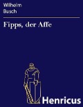 Cover-Bild zum Titel 'Fipps, der Affe' von 'Wilhelm Busch'