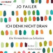 Cover-Bild zum Titel 'Ich denk nicht dran' von 'Jo Failer'
