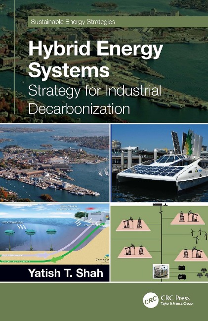 Hybrid Energy Systems - Yatish T. Shah