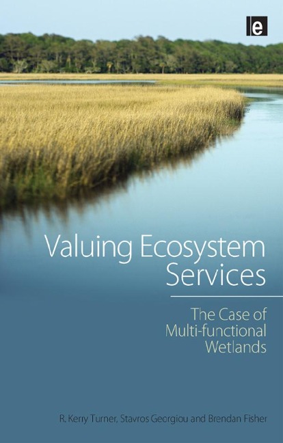 Valuing Ecosystem Services - Stavros Georgiou, R. Kerry Turner