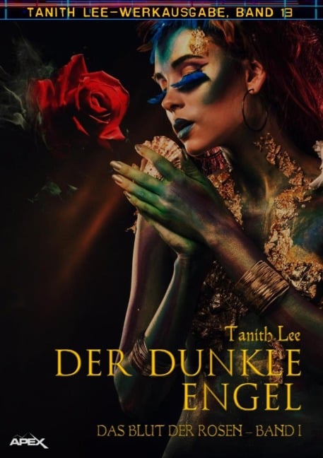 DER DUNKLE ENGEL - DAS BLUT DER ROSEN I - Tanith Lee