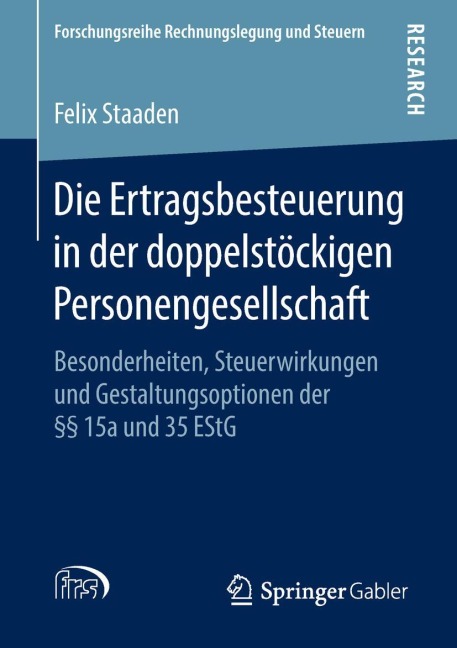 Die Ertragsbesteuerung in der doppelstöckigen Personengesellschaft - Felix Staaden