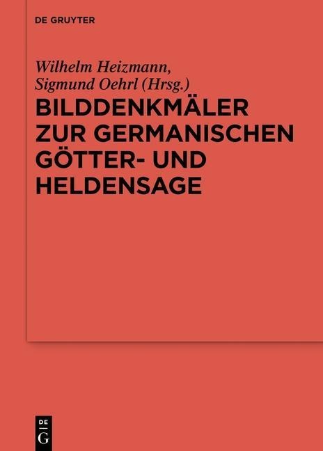 Bilddenkmäler zur germanischen Götter- und Heldensage - 