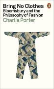 Cover-Bild zum Titel 'Bring No Clothes' von 'Charlie Porter'