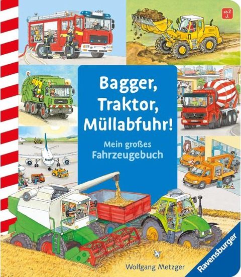 Bagger, Traktor, Müllabfuhr! - Daniela Prusse