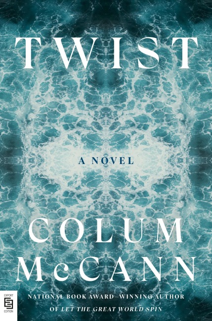 Twist - Colum McCann