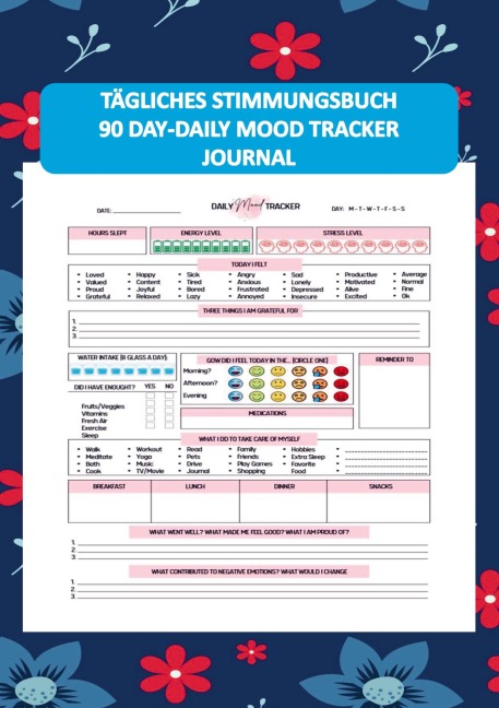 TÄGLICHES STIMMUNGSBUCH:90 DAY-DAILY MOOD TRACKER JOURNAL - Sabrina J