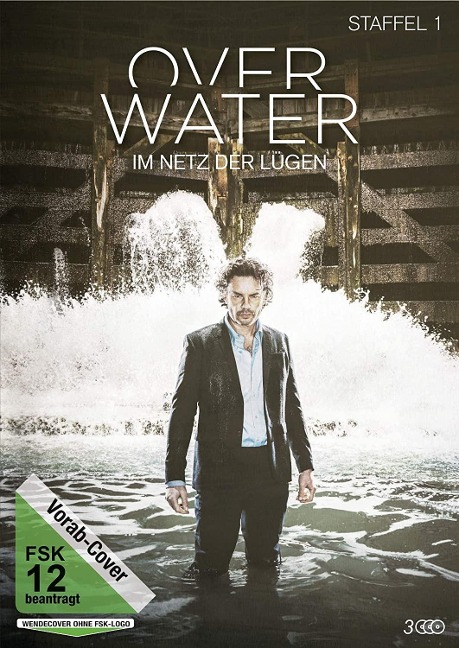 Over Water - Im Netz der Lügen - Paul Baeten Gronda, Tom Lenaerts, Raf Keunen, Daniel Hart