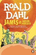 James und der Riesenpfirsich - Roald Dahl