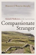Cover-Bild zum Titel 'Compassionate Stranger' von 'Maureen O'Rourke Murphy'