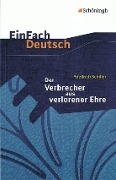 Cover-Bild zum Titel 'Der Verbrecher aus verlorener Ehre. EinFach Deutsch Textausgaben' von 'Friedrich von Schiller'