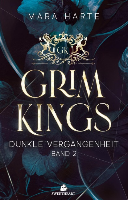 GRIM KINGS - Dunkle Vergangenheit - Mara Harte