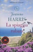 La spiaggia rubata - Joanne Harris