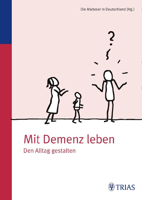 Mit Demenz leben - 