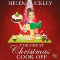Cover-Bild zum Titel 'The Great Christmas Cook Off' von 'Helen Buckley'