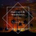 Cover-Bild zum Titel 'Aladdin und die Wunderlampe' von 'Ludwig Fulda'