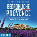 Cover-Bild zum Titel 'Bedrohliche Provence' von 'Pierre Lagrange'