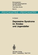 Cover-Bild zum Titel 'Depressive Syndrome im Kindes- und Jugendalter' von 'G. Nissen'