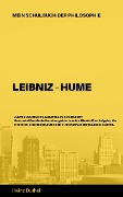 Mein Schulbuch der Philosophie LEIBNIZ - HUME - Heinz Duthel