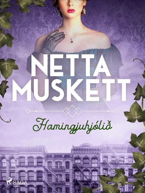 Hamingjuhjólið - Netta Muskett