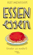 Cover-Bild zum Titel 'Essen essen' von 'Kat Menschik'