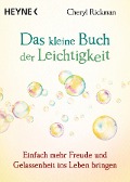 Cover-Bild zum Titel 'Das kleine Buch der Leichtigkeit' von 'Cheryl Rickman'