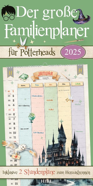 Der große Familienplaner für Potterheads. Kalender 2025 - 