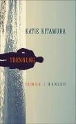 Cover-Bild zum Titel 'Trennung' von 'Katie Kitamura'