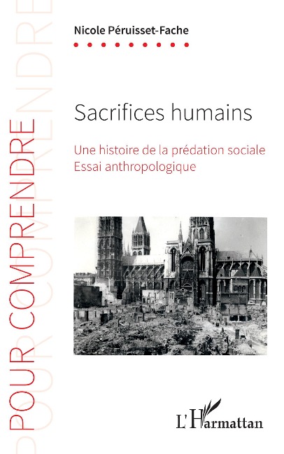 Sacrifices humains - Nicole Péruisset-Fache