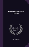 Works Volume Series 1, No. 91 - 