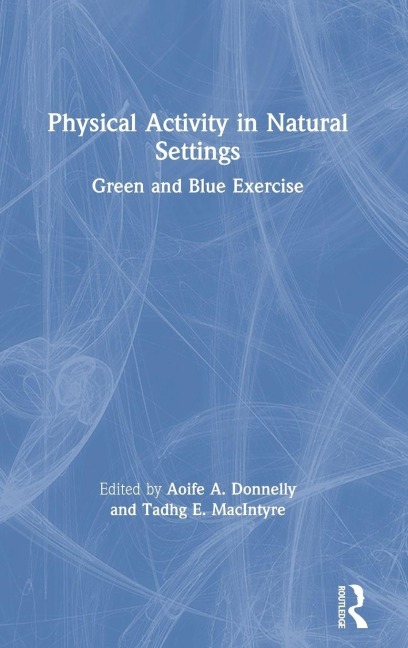 Physical Activity in Natural Settings - 