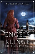 Cover-Bild zum Titel 'Engelsklinge - Die O'Leary Saga' von 'Werner Diefenthal'