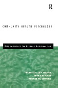 Cover-Bild zum Titel 'Community Health Psychology' von 'Victor De La Cancela, Jean Lau Chin, Yvonne Jenkins'
