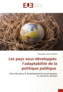 Cover-Bild zum Titel 'Les pays sous-développés: l'adaptabilité de la politique publique' von 'Mamadou Lamine Ndiaye'