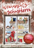 Cover-Bild zum Titel 'Kleine Weihnachtsschmökerei' von 'Sally West'