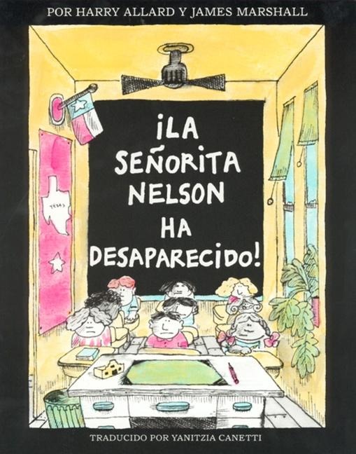 ¡La Senorita Nelson Ha Desaparecido! - Harry G Allard