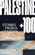 Cover-Bild zum Titel 'Palestine +100' von ''