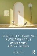 Cover-Bild zum Titel 'Conflict Coaching Fundamentals' von 'Samantha Hardy'